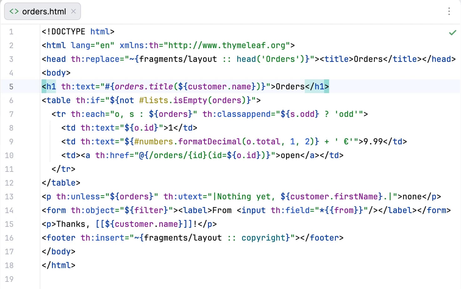 A Thymeleaf template in the editor, with variable, message, link and fragment expressions in th: attributes each in their own colour and no warnings
