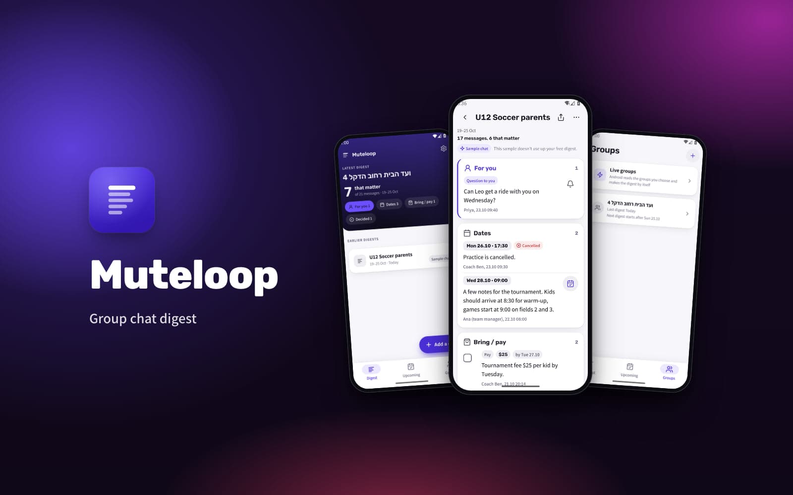 Muteloop — the home screen, a group digest and the list of groups